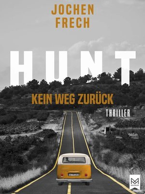 cover image of HUNT – Kein Weg zurück
